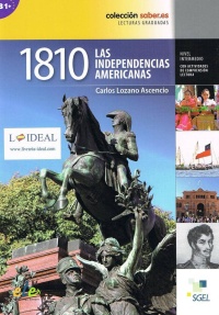 1810 - Las independencias americanas