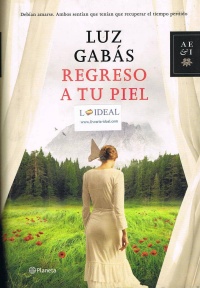Regreso a tu piel