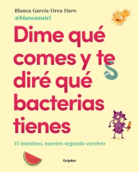 Dime qué comes y te diré que bacterias tienes