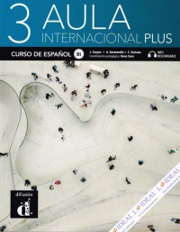 Aula Internacional Plus 3 Curso de español B1