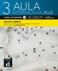 Aula Internacional Plus 3 B1 Ed HÍBRIDA