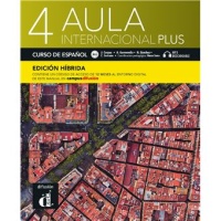 Aula Internacional Plus 4 B2.1 Hibrida Curso de español