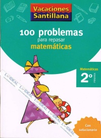 Vacaciones 100 Problemas Matemáticas - 2º P