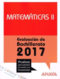 Matemáticas II - Evaluación Bachillerato 2017