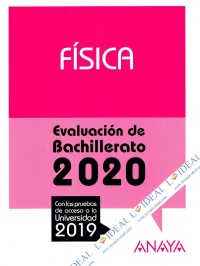 Física - Evaluación de Bachillerato 2020