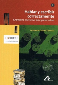 Hablar y escribir correctamente I