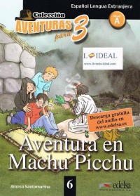 APT 6 - Aventura en Machu Picchu - nivel A