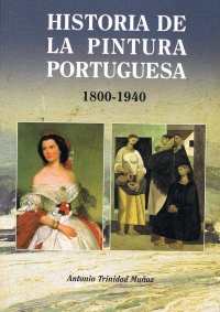 Historia de La Pintura Portuguesa – 1800-1940