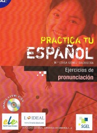 Practica tu español Ejercicios de pronunciación