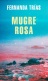 05 Mugre Rosa