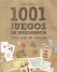 1001 juegos de inteligencia para toda la familia