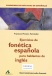 Fonética Española para Hablantes de Inglés – Ejercicios