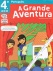 A grande Aventura 4º