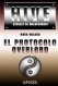 HIVE II. Escuela de malhechores. El Protocolo Overlord