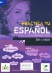 Practica tu español Ser y estar