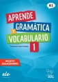 Aprende gramática y vocabulario 1 / Espanhol A1